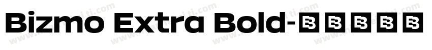 Bizmo Extra Bold字体转换